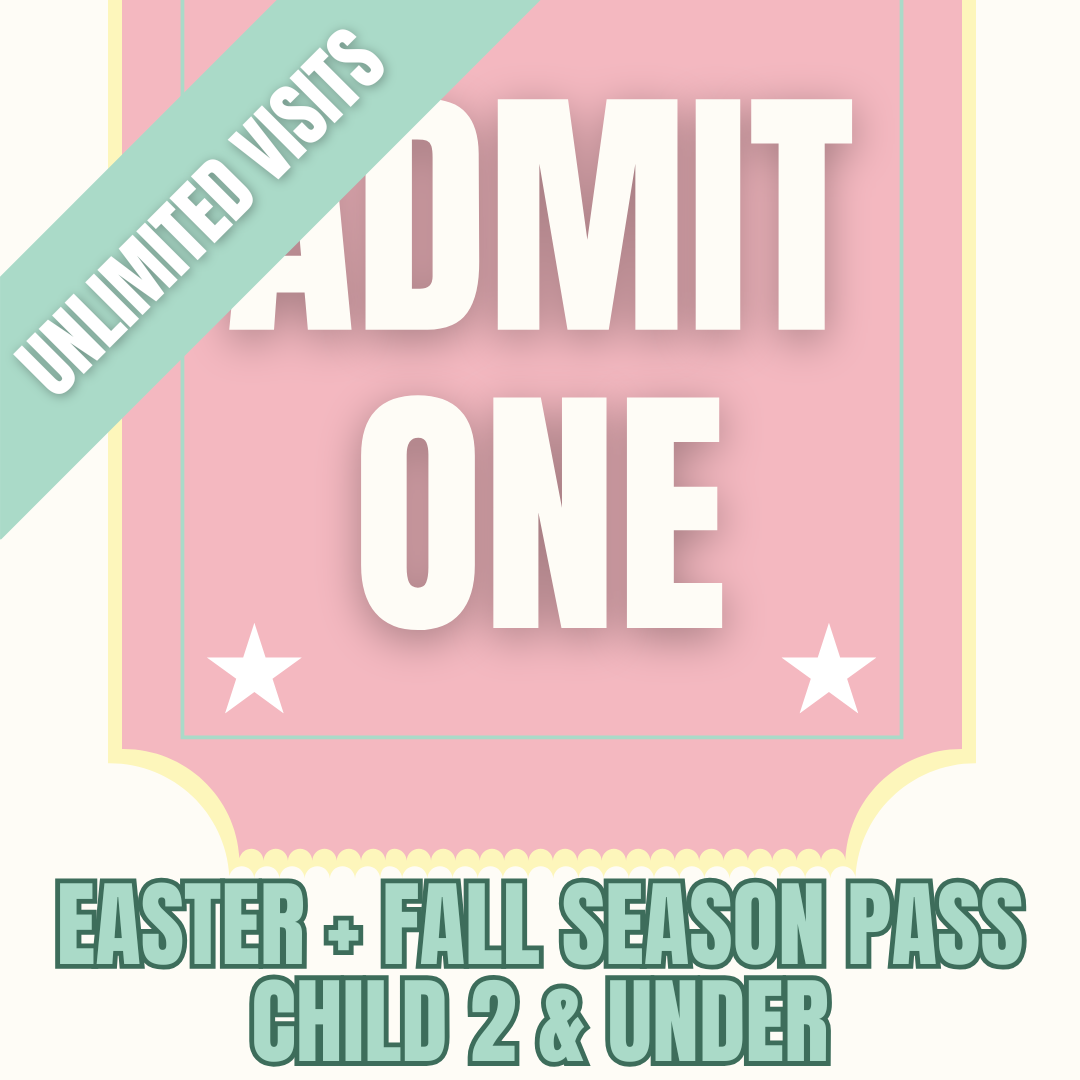 Easter + Fall Season Pass (2 & Under)